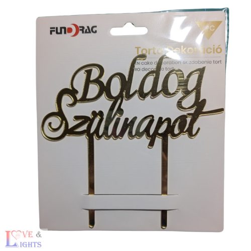 Boldog Szülinapot!  feliratos arany tortadísz 