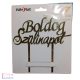 Boldog Szülinapot!  feliratos arany tortadísz 