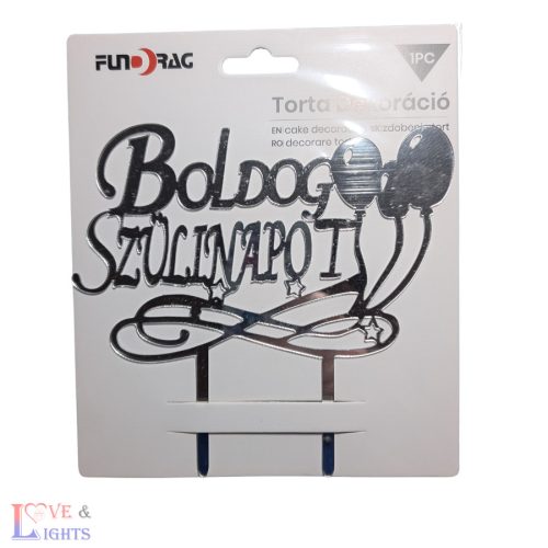 Boldog Szülinapot!  feliratos ezüst tortadísz 
