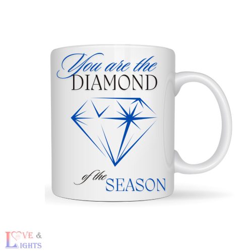 "You are the Diamond of season"  kék- Bridgerton sorozat ihlette bögre