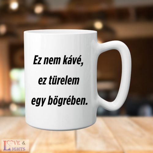 Türelmesek bögréje