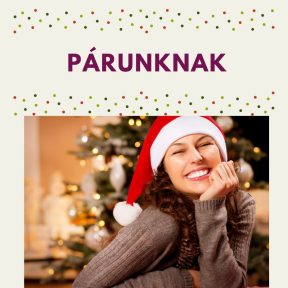 4 - Nőknek, párunknak, anyáknak